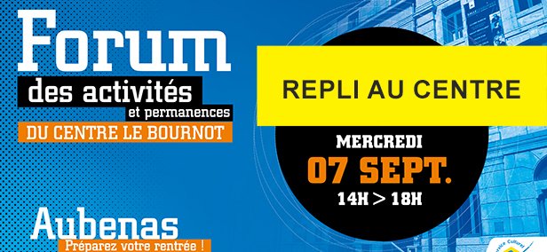 Forum des activités du Centre Le Bournot